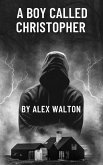 A Boy called Christopher (eBook, ePUB)