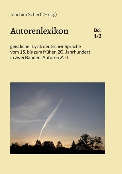 Autorenlexikon geistlicher Lyrik deutscher Sprache, Band 1 (eBook, PDF)