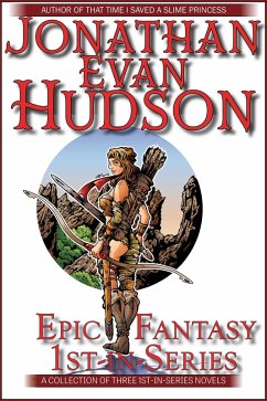 Epic Fantasy 1st in Series (eBook, ePUB) - Hudson, Jonathan Evan