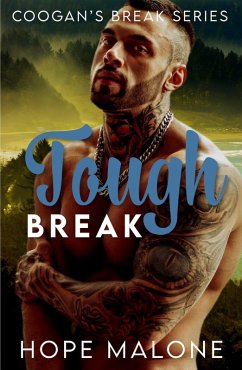 Tough Break (Coogan's Break Series, #9) (eBook, ePUB) - Malone, Hope