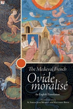 The Medieval French Ovide moralisé (eBook, ePUB)