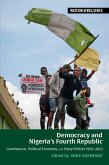 Democracy and Nigeria's Fourth Republic (eBook, PDF)