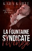 Revenge (LaFountaine Syndicate) (eBook, ePUB) Revenge (LaFountaine Syndicate) (eBook, ePUB)