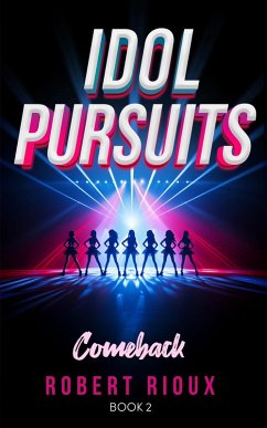 Cover Idol Pursuits: Comeback (eBook, ePUB)