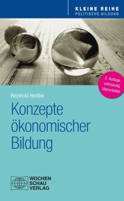 Konzepte ökonomischer Bildung (eBook, PDF) - Hedtke, Reinhold