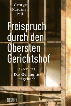 Freispruch durch den Obersten Gerichtshof - Pell, George Kardinal