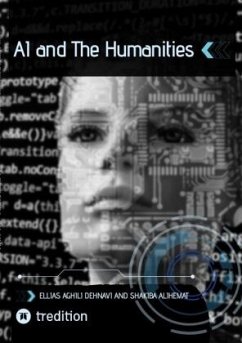 AI and The Humanities - Aghili Dehnavi, Ellias;Alihemat, Shakiba