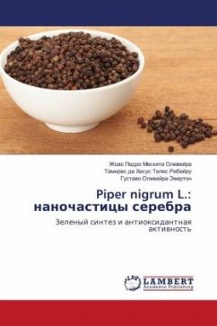 Piper nigrum L.: nanochasticy serebra