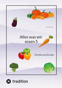 Alles was wir essen 5 - W., Doris