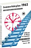 Kursbuch der Deutschen Reichsbahn - Sommerfahrplan 1962