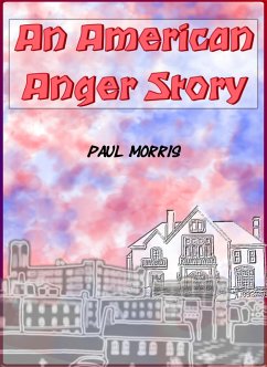 Cover An American Anger Story (eBook, ePUB)