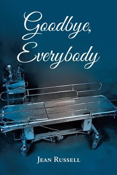 Goodbye, Everybody (eBook, ePUB) - Russell, Jean