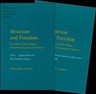 Structure and Function ' A Guide to Three Major Structural-Functional Theories - Butler, Christopher S.