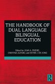 The Handbook of Dual Language Bilingual Education (eBook, ePUB)