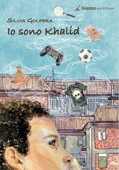 Io sono Khalid - Golfera, Silvia