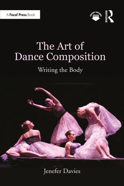 The Art of Dance Composition (eBook, PDF) The Art of Dance Composition (eBook, PDF)