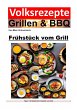 Volksrezepte Grillen & BBQ -... - Bild 1