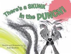 Cover There's a Skunk in the Punch! (eBook, ePUB)