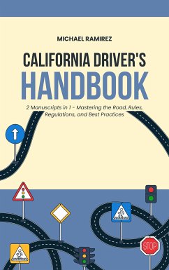 California Driver's Handbook (eBook, ePUB) - Ramirez, Michael