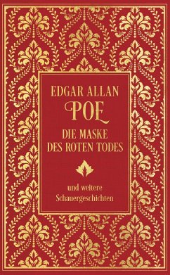 Die Maske des roten Todes und weitere Schauergeschichten (eBook, ePUB) - Poe, Edgar Allan