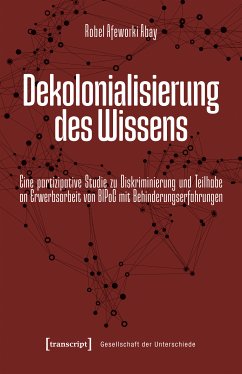 Dekolonialisierung des Wissens (eBook, ePUB) - Afeworki Abay, Robel