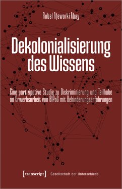 Dekolonialisierung des Wissens (eBook, PDF) - Afeworki Abay, Robel