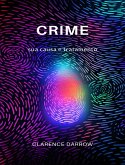 Crime, sua causa e tratamento (traduzido) (eBook, ePUB)
