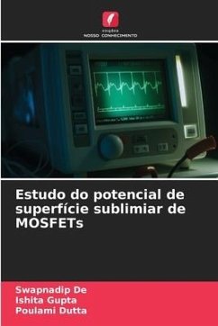 Estudo do potencial de superfície sublimiar de MOSFETs - De, Swapnadip;Gupta, Ishita;Dutta, Poulami