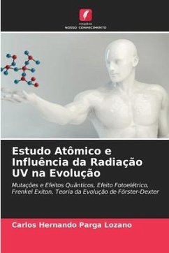Estudo Atômico e Influência da Radiação UV na Evolução - Parga Lozano, Carlos Hernando