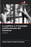 La politica e il Consiglio costituzionale del Camerun