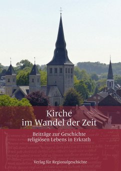 Kirche im Wandel der Zeit - Kirchenvorstand der katholischen Pfarrgemeinde St. Johannes der Täufer und Maria Himmelfahrt Erkrath