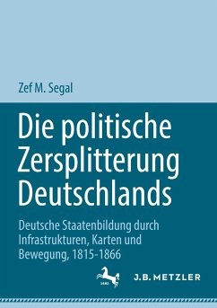 Die politische Zersplitterung Deutschlands - Segal, Zef M.