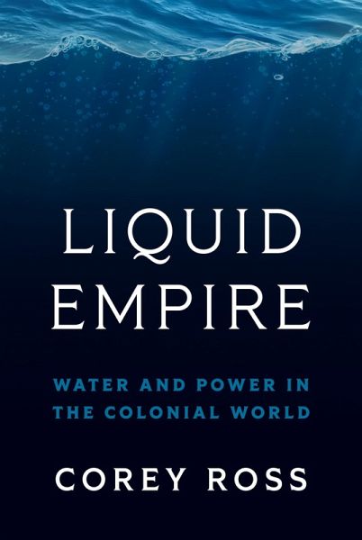 Liquid Empire (eBook, PDF) Liquid Empire (eBook, PDF)
