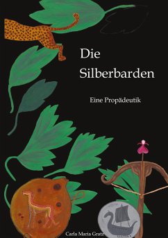 Die Silberbarden - Gratz, Carla Maria