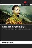 Expanded Assembly