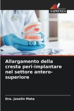 Allargamento della cresta peri-implantare nel settore antero-superiore - Mata, Dra. Joselin