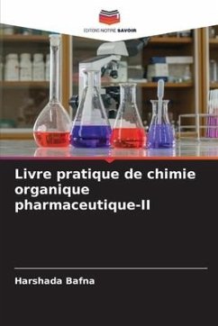 Livre pratique de chimie organique pharmaceutique-II - Bafna, Harshada