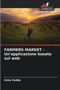 FARMERS MARKET - Un'applicazione basata sul web - Vadde, Usha