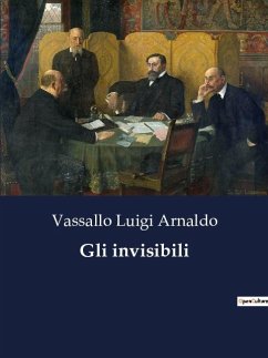 Gli invisibili - Luigi Arnaldo, Vassallo