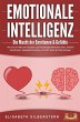 EMOTIONALE INTELLIGENZ - Die Macht der... - Bild 1