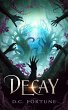 Decay (eBook, ePUB) - Bild 1
