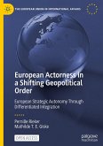 European Actorness in a Shifting Geopolitical Order