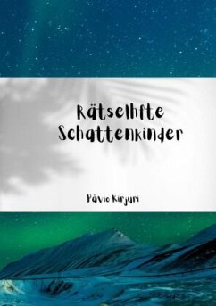Cover Rätselhafte Schattenkinder
