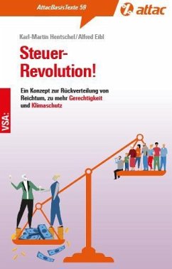 Steuer-Revolution! - Hentschel, Karl-Martin;Eibl, Alfred