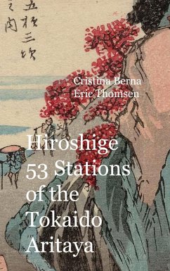 Hiroshige 53 Stations of the Tokaido Aritaya - Berna, Cristina;Thomsen, Eric