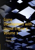 Game Development with Unreal Engine 5 Volume 1