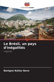 Le Brésil, un pays d'inégalités