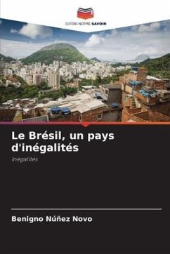 Le Brésil, un pays d'inégalités - Núñez Novo, Benigno