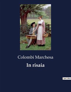 In risaia - Marchesa, Colombi