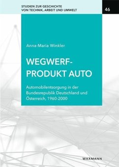 Wegwerfprodukt Auto - Winkler, Anna-Maria